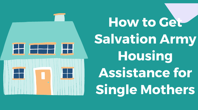 How to Get Salvation Army Housing Assistance for Single Mothers